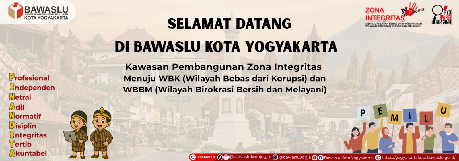 Selamat datang di Bawaslu Kota Yogyakarta, Kawasan Pembangunan Zona Integritas Menuju WBK dan WBBM